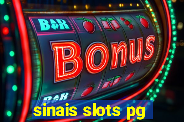 sinais slots pg